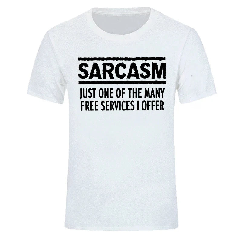 T-Shirt for Men Women,Funny Sarcastic Humor Tee Shirt, Sarcasm Services Printed T-Shirts for Men & Women Clothing Tops Gift