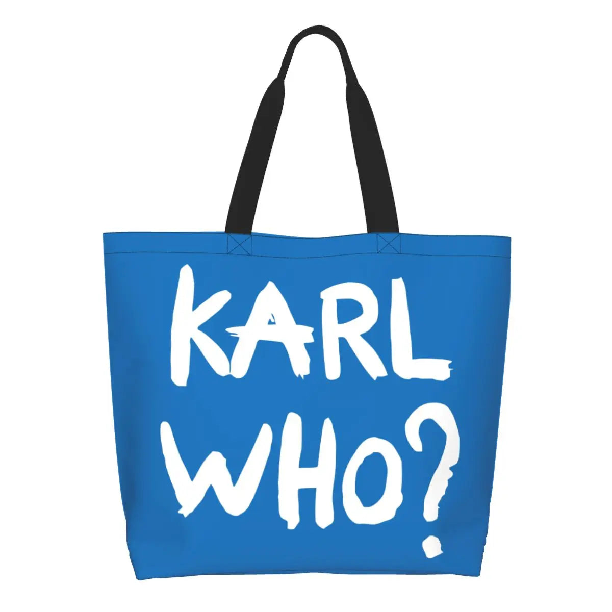 Custom Kawaii Karl Who Slogan Shopping Tote Bags Reusable Canvas Groceries Shopper Shoulder Bag