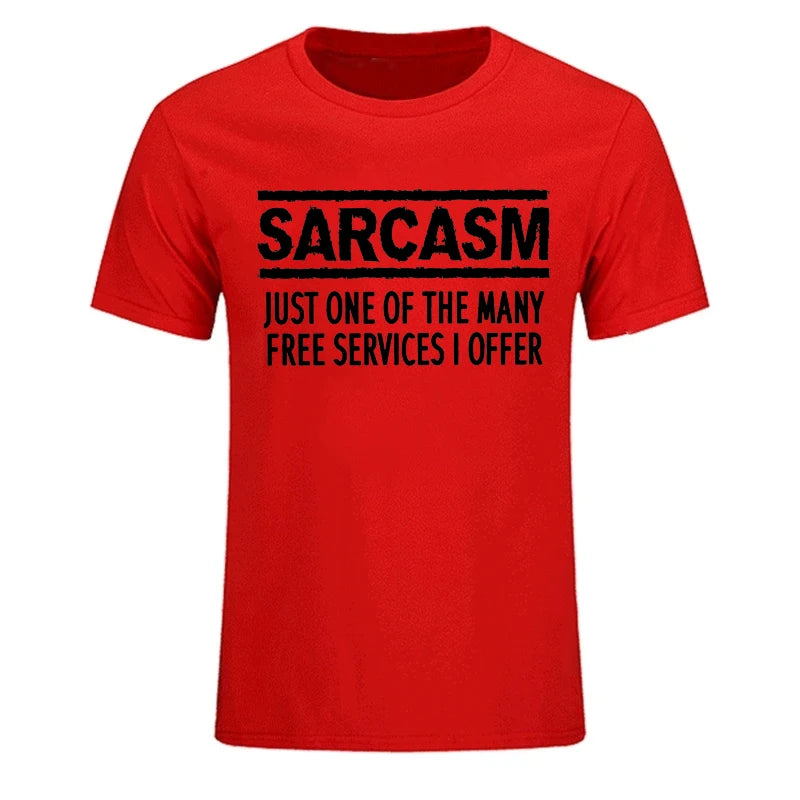 T-Shirt for Men Women,Funny Sarcastic Humor Tee Shirt, Sarcasm Services Printed T-Shirts for Men & Women Clothing Tops Gift