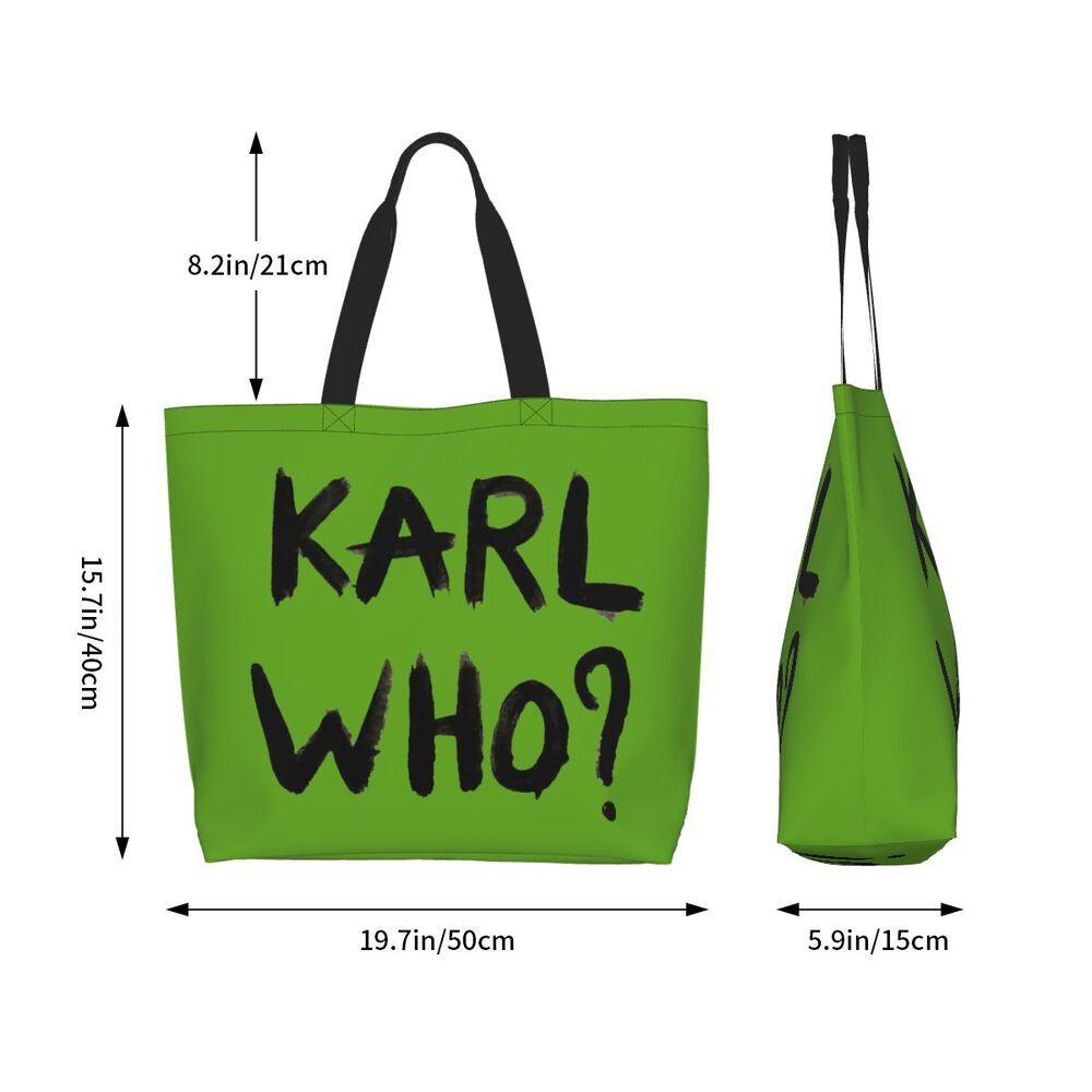 Custom Kawaii Karl Who Slogan Shopping Tote Bags Reusable Canvas Groceries Shopper Shoulder Bag