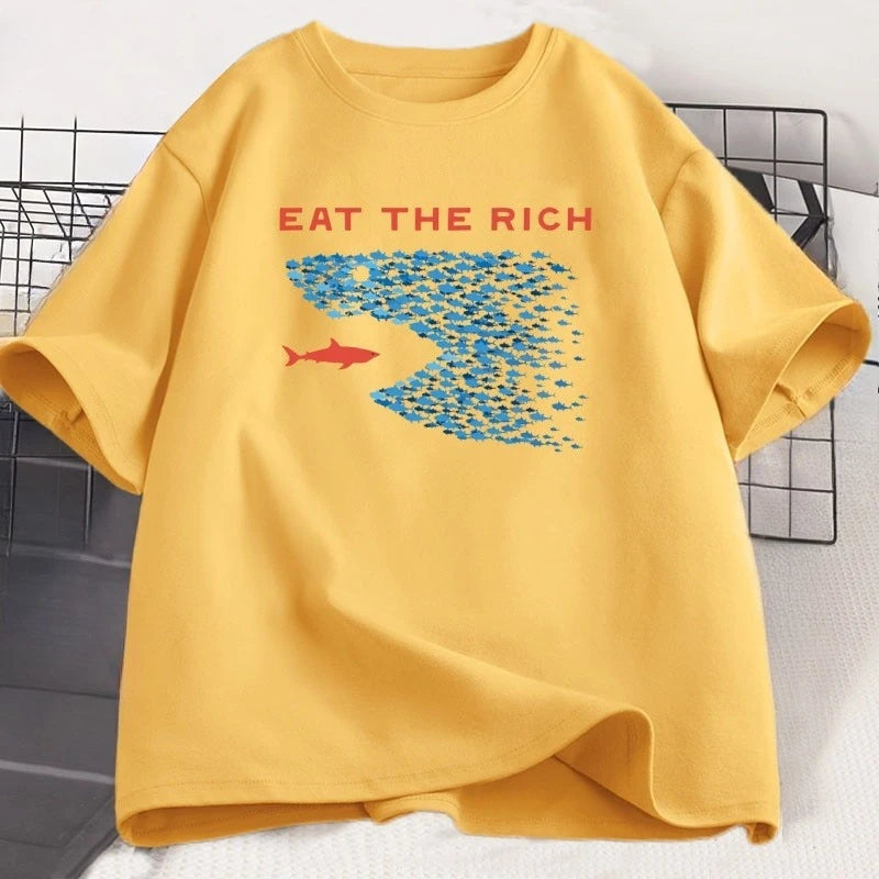 Eat The Rich T Shirt Men Women Funny Cotton Short-sleeve T-shirt Streetwear Printed TShirt Casual Funny Tops Male Clothes Tops